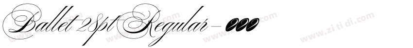 Ballet 28pt Regular字体转换